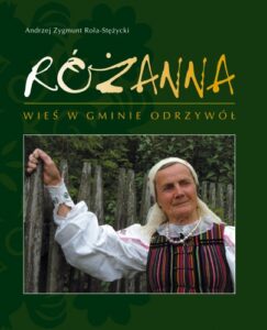 Różanna. Wieś w gminie Odrzywół